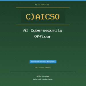 Mile2 C)AICSO — AI Cybersecurity Officer (Self-Study)