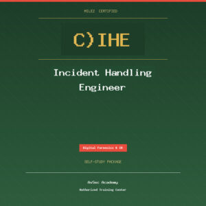 Mile2 C)IHE — Incident Handling Engineer (Self-Study)
