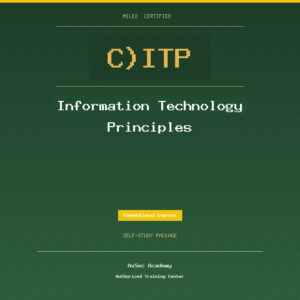 Mile2 C)ITP — Information Technology Principles (Self-Study)