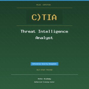 Mile2 C)TIA — Threat Intelligence Analyst (Self-Study)